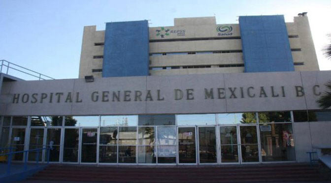 Hospital general de Mexicali.
