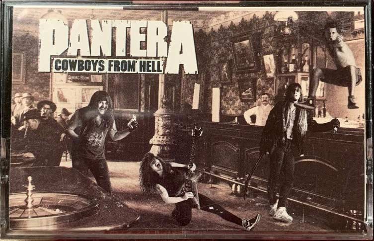 Cowboys From Hell de Pantera en cassette.